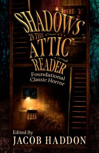 cover for Shadows in the Attic Reader, artwork is a stylistic basement of a house with a lamp on one side and the shadow of a large spider on the other